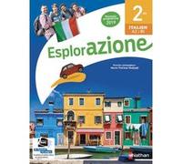 Esplorazione 2e Manuel 2019 Marie-Thérèse Medjadji (Collection dirigée par), Xavier Aubert (Auteur), Carola Cerato Jacq (Auteur), Delphine Delamotte (Auteur), Patricia Mari-Fabre (Auteur), Christine N