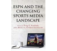 Espn And The Changing Sports Media Landscape