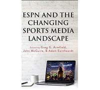 Espn And The Changing Sports Media Landscape
