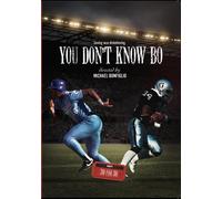 You Dont Know Bo