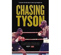 ESPN Films for 30: Chasing Tyson