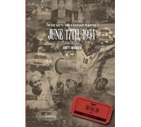 ESPN Films for 30: June 17th 1994