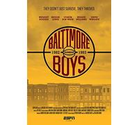 ESPN Films for 30: Baltimore Boys