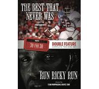 ESPN Films for 30 Double Feature: Best That Never Was and Run RickyRun