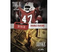 ESPN Films for 30 Double Feature: Broke and The U
