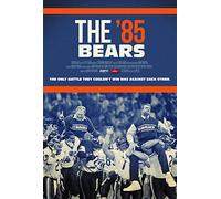 ESPN Films for 30: The '85 Bears