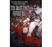 ESPN Films for 30: The Best That Never Was