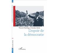 Espoir de la démocratie (L') - Daisaku Ikeda - L'harmattan - broché - Etude