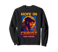 Espoir en Jésus-Christ Notre Sauveur Foi chrétienne Hommes Femmes Sweatshirt