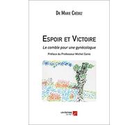 Espoir et Victoire - Le comble pour une gynécologue