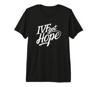 Espoir & Force - Citation Émotionnelle pour FIV T-Shirt Haut de Gamme