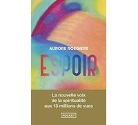Espoir: La voie de la réalisation
