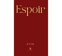 Espoir - Zakaria Kamoune - Le Lys Bleu - broché - Poésie