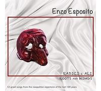 Esposito Enzo - Radici E Ali [Import]