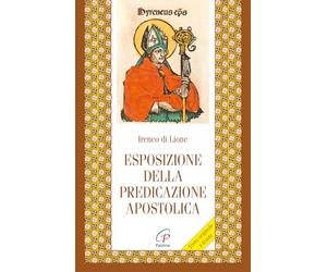 Esposizione della predicazione apostolica. Testo armeno a fronte. Ediz. bilingue