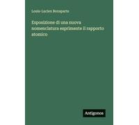 Esposizione di una nuova nomenclatura esprimente il rapporto atomico