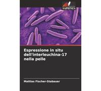 Espressione in situ dell'interleuchina-17 nella pelle