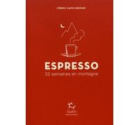 Espresso - 52 Semaines En Montagne