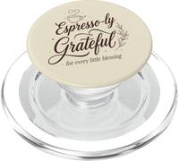Espresso-LY Grateful : pour Chaque Petite bénédiction PopSockets PopGrip pour MagSafe