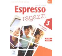Espresso Ragazzi: Libro studente e esercizi + CD audio 3