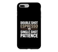 Espresso Sarcastic Barista, Double Shot, Single Shot Patience Coque pour iPhone 7 Plus/8 Plus