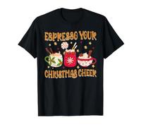 Espresso Your Christmas Cheer Coffee Lover Drinker T-Shirt Graphique avec Valeur, Homme, Noir, S