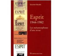 Boudic Goulven – Esprit : 1944-1982 – Les Métamorphoses d'une revue – I.M.E.C.