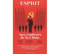 Esprit - Aux couleurs de la Chine Décembre 2020 - Collectif - Esprit - broché - Revue