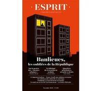 Esprit - Banlieues, les oubliées de la République: Novembre 2025 (527)