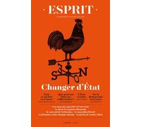 Esprit - Changer d'etat - Collectif - Esprit - broché - Revue