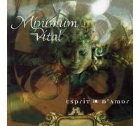 Esprit D'Amor by MINIMUM VITAL (2001-01-01)