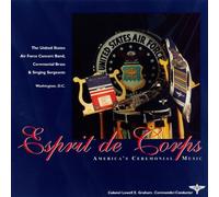 Esprit De Corps by Us Air Force Concert Band (2012-06-25)