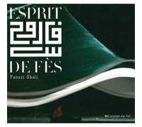 Esprit de Fès Faouzi Skali (Auteur)
