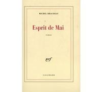Esprit de Mai Michel Braudeau (Auteur)
