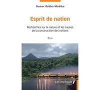 Esprit de nation Modibo Oumar Bobbo (Auteur)