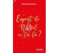 Esprit de Noël, es-tu là?