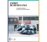 Esprit de résistance - L'Année poétique : 118 poètes d'aujourd'hui Collectif (Auteur)