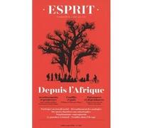 Esprit - Depuis l'Afrique Juillet - août 2020 - Collectif - Esprit - broché - Revue