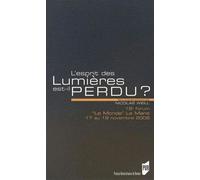 Esprit des lumieres est-il perdu ? - Pur - Presses Universitaires Rennes - broché - Essai