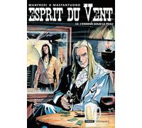 ESPRIT DU VENT 12 : L'Ennemi sous la peau