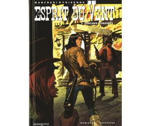 Esprit du vent - Tome 3 - Torches humaines - Pascale Frisenda - Mosquito - cartonné - Bande dessinée