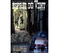 Pascale Frisenda – Esprit du vent – Tome 4 : Windigo – Cartonné – Bande dessinée