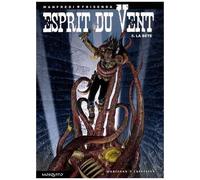 Esprit Du Vent - Tome 5 - La Bête