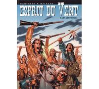 Esprit Du Vent, Tome 9 : Les Cent Fusils.