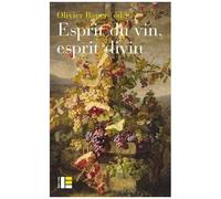 Esprit Du Vin, Esprit Divin