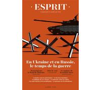 Esprit - En Ukraine et en Russie, le temps de la guerre Avril 2022 - Collectif - Esprit - broché - Revue