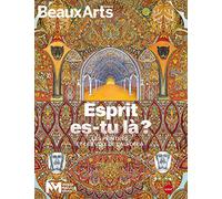 ESPRIT ES-TU LA? LES PEINTRES ET LES VOIX DE L'AU DELA: AU MUSEE MAILLOL