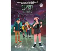 Esprit es-tu là ? - Tome 2 La malédiction d'Ismérie - Patricia Darré - Michel Lafon - cartonné - Bande dessinée jeunesse