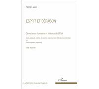 Pierre Lamblé – Esprit et déraison (Tome 3) – Conscience humaine et violence de l'État – Broché