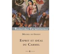 Esprit et idéal du Carmel